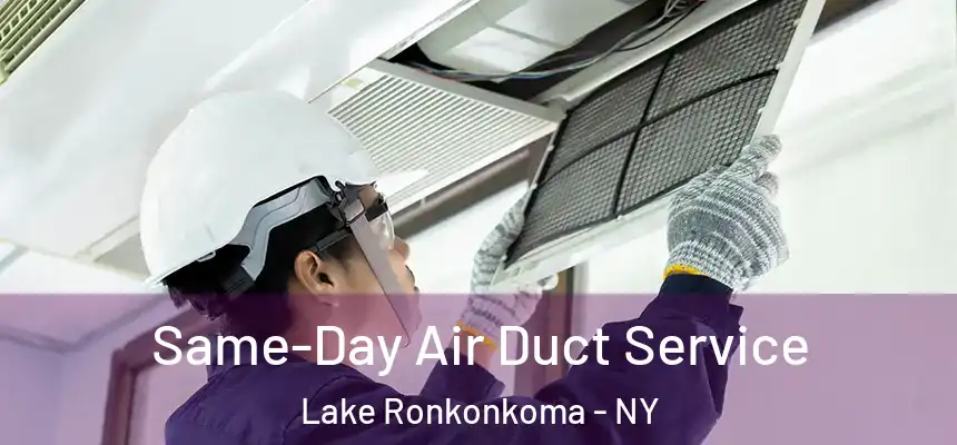 Same-Day Air Duct Service Lake Ronkonkoma - NY